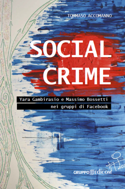 Tommaso Accomanno "Social crime"
